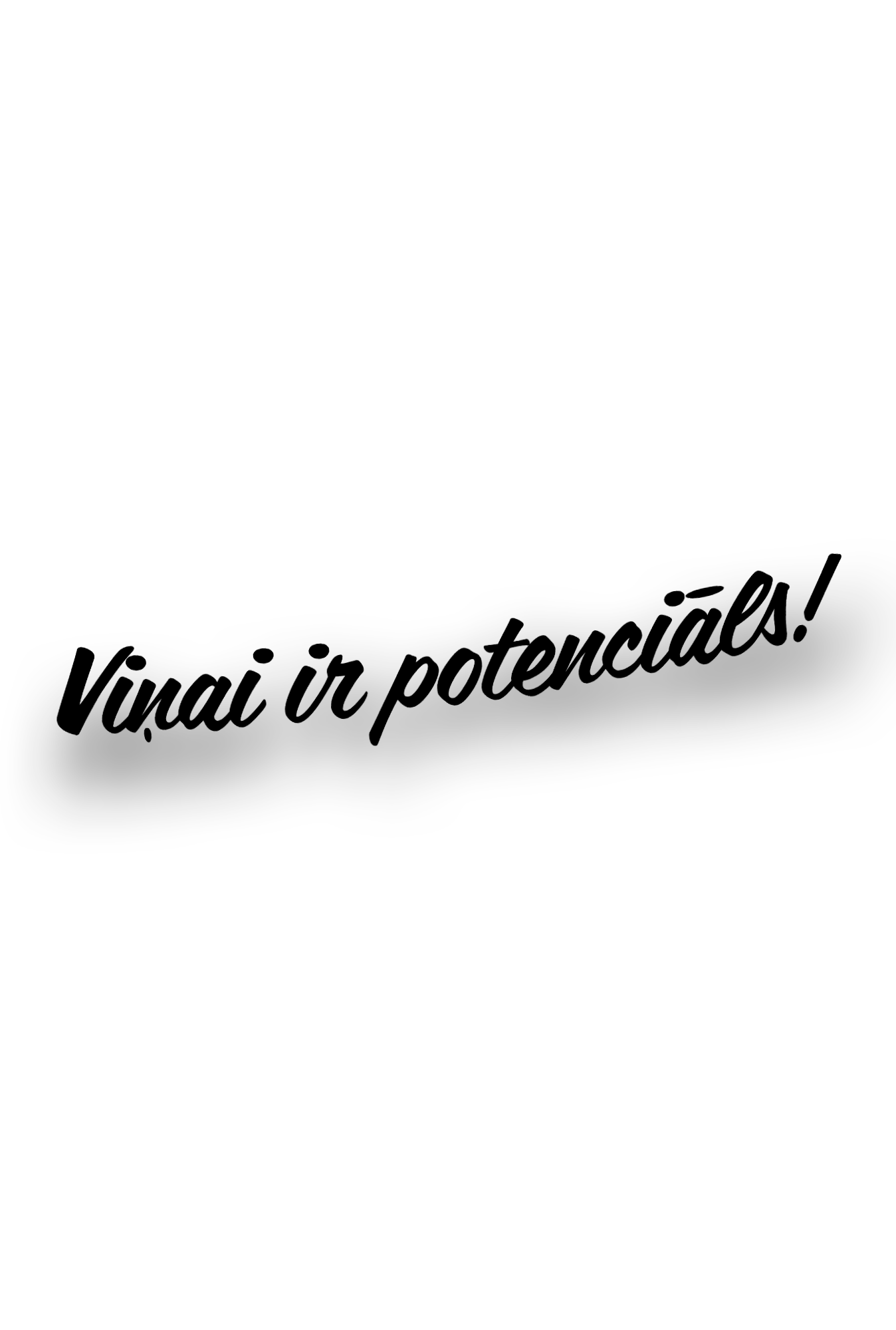 Viņai ir potenciāls - Plotted Vinyl Sticker