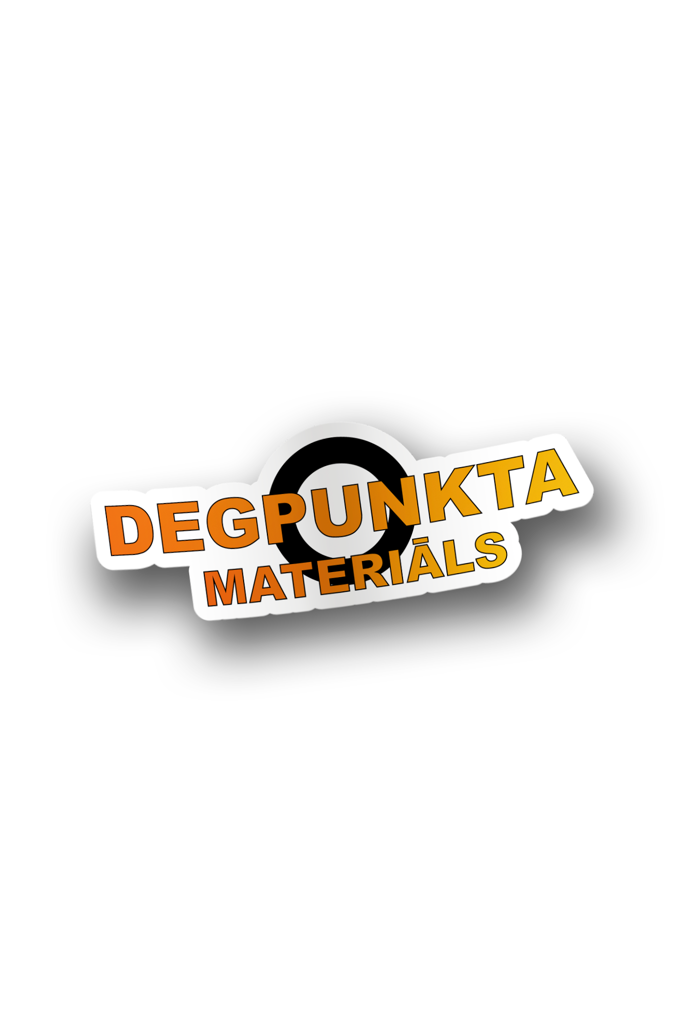 ''Degpunkta materiāls''  Vinyl Sticker