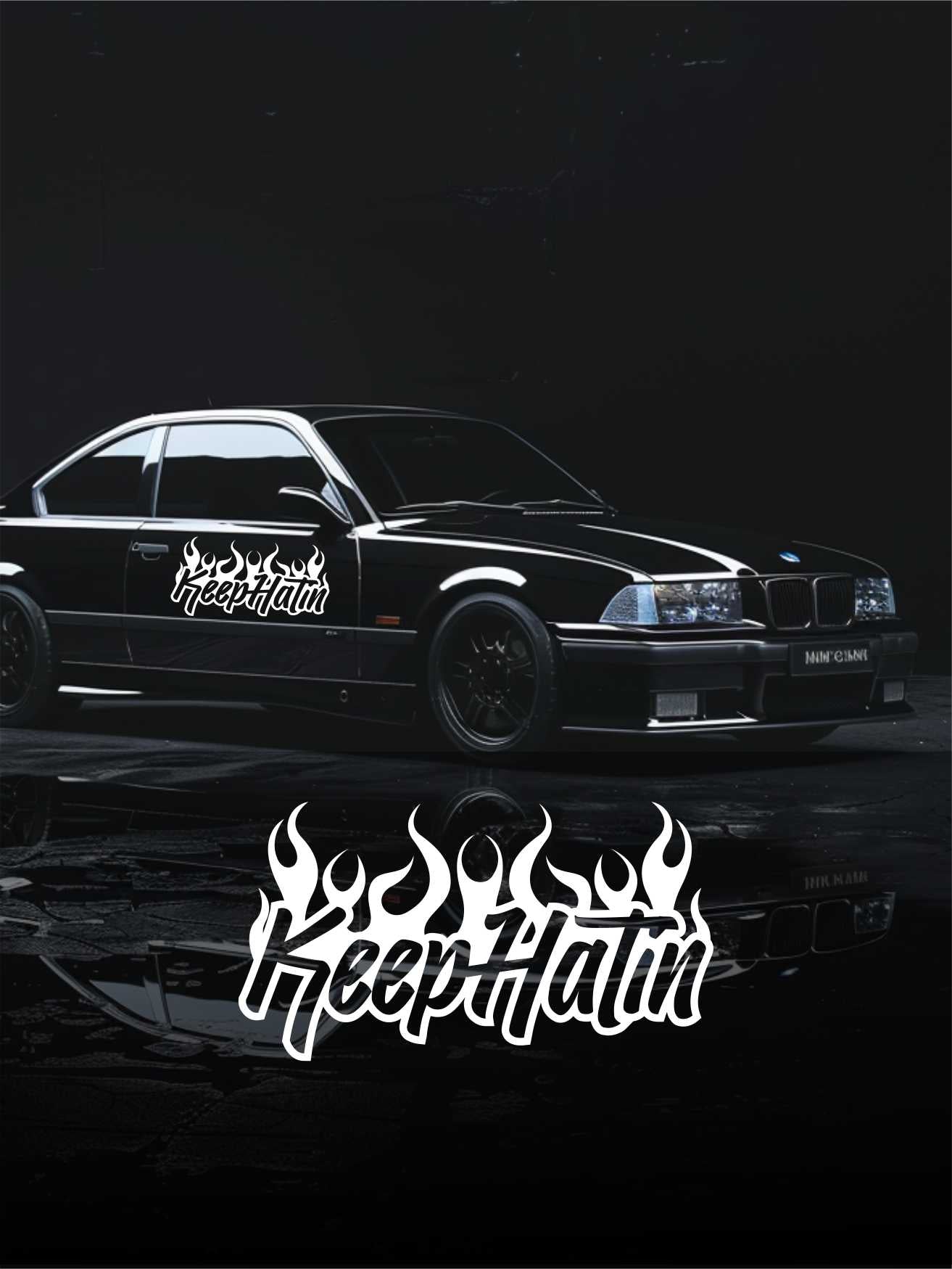 ''Keep Hatein'' - Plotted Vinyl Banner Decal