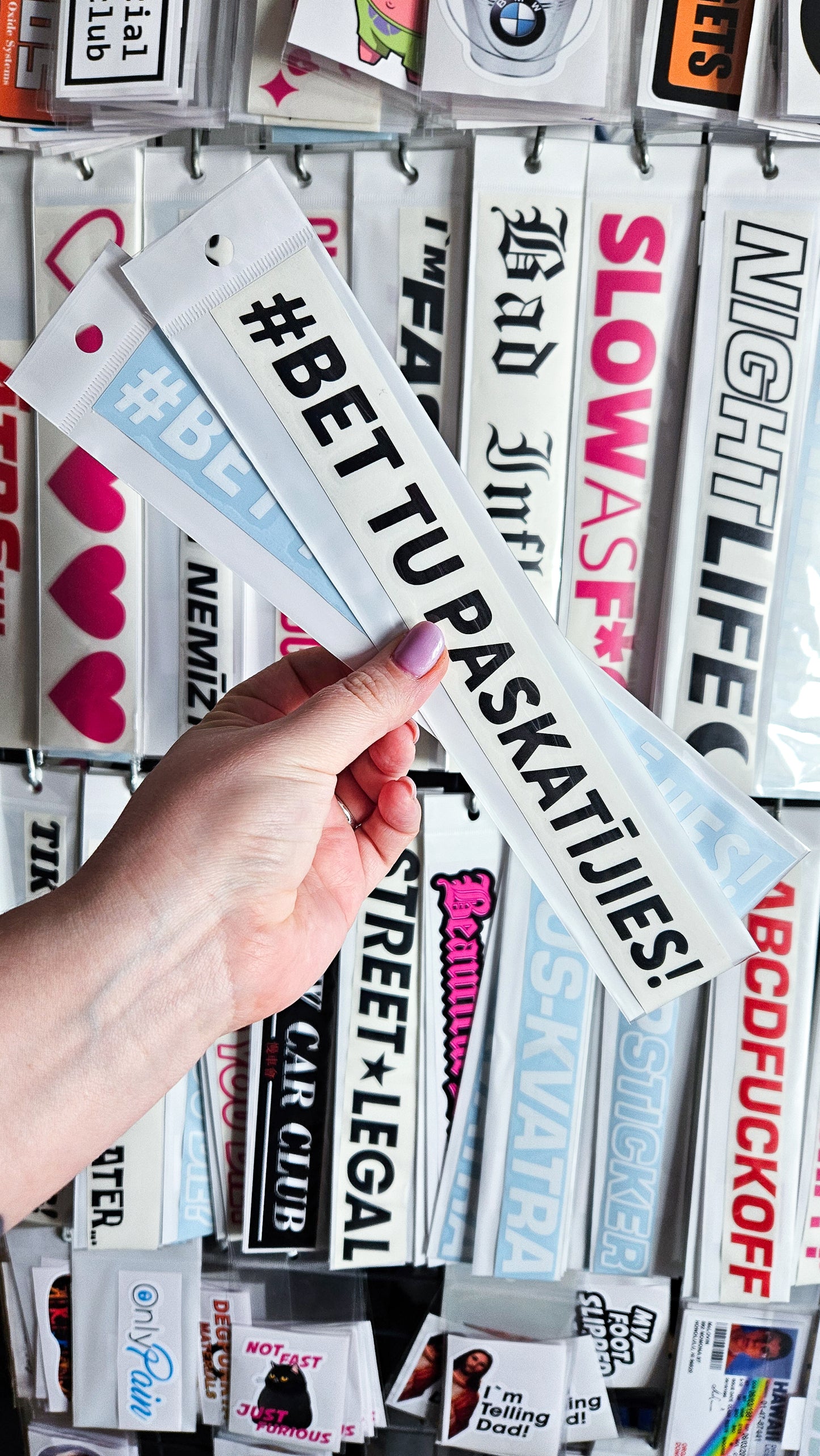 Bet Tu Paskatījies - Plotted Vinyl Sticker