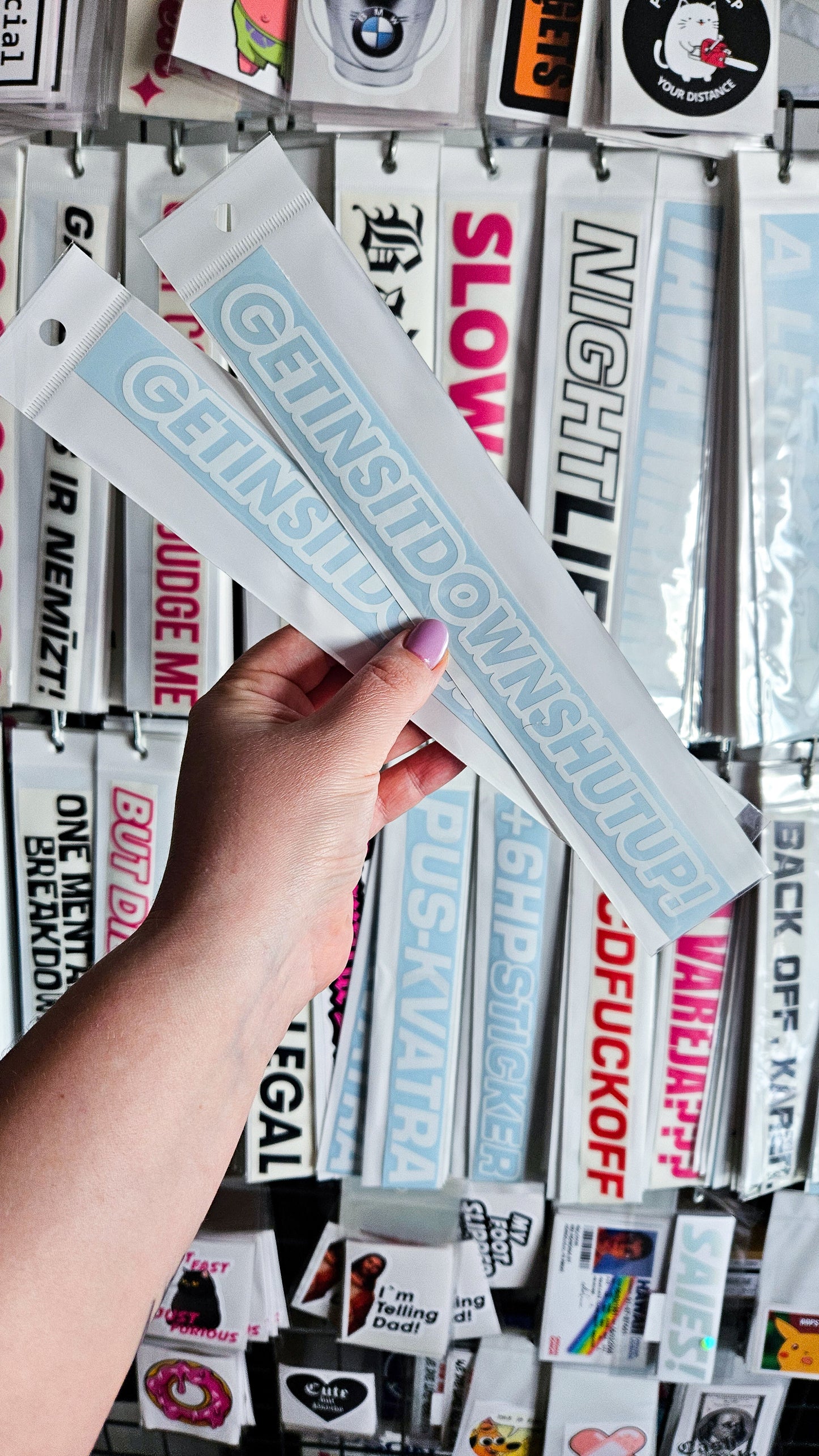 GetInSitDownShutUp - Plotted Vinyl Sticker