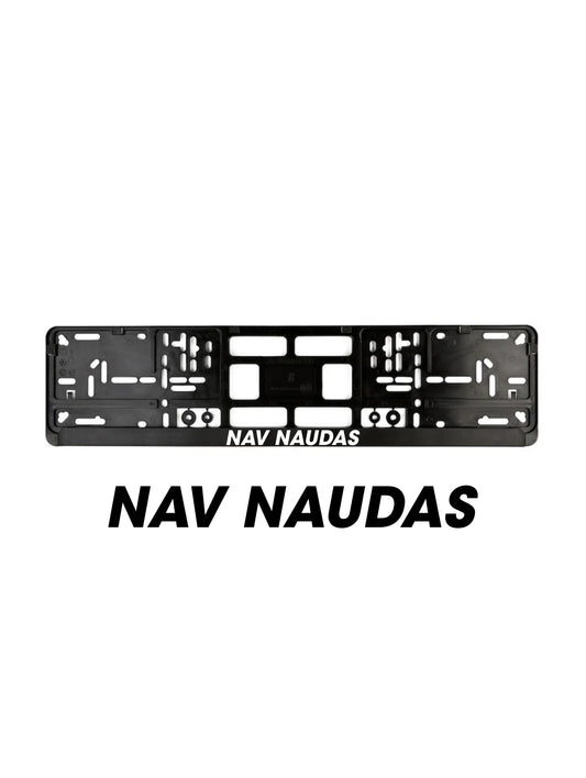 ''Nav Naudas'' - European License Plate Frame