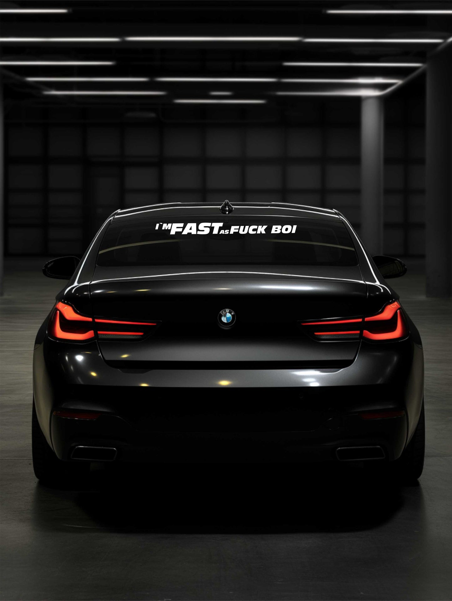 ''Fast as Fu*k Boi'' - Plotted Vinyl Banner Decal