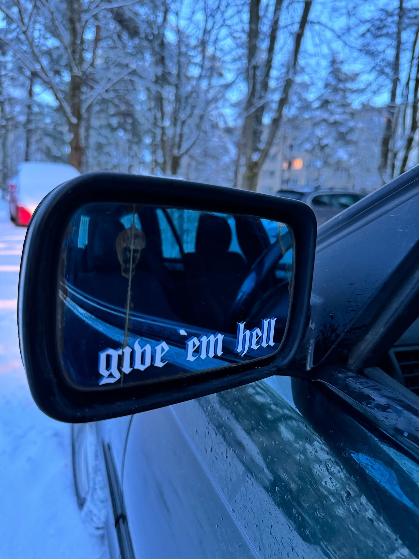 ''Give `em hell'' Mirror Sticker