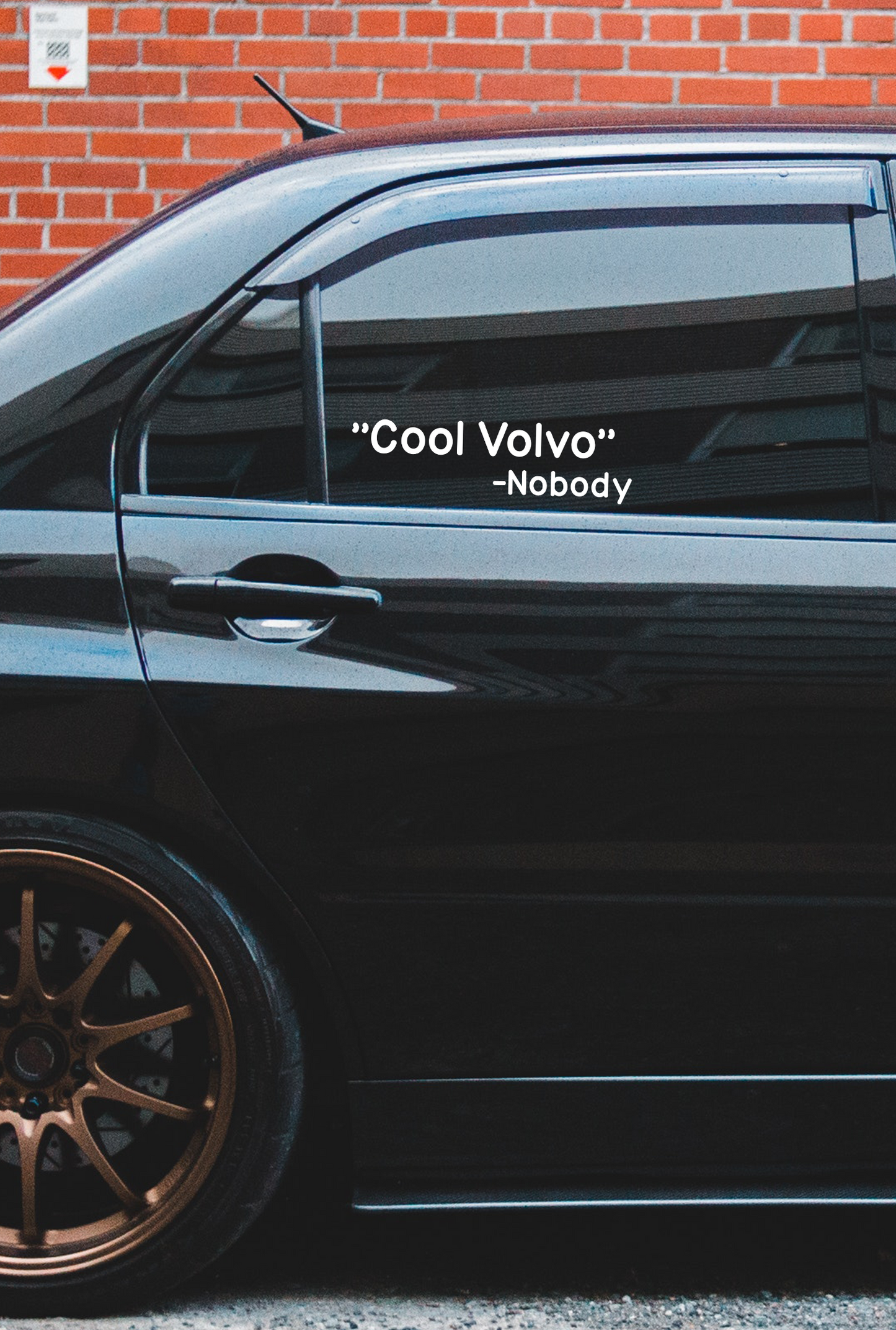 ''Cool Volvo'' - Plotted Vinyl Sticker