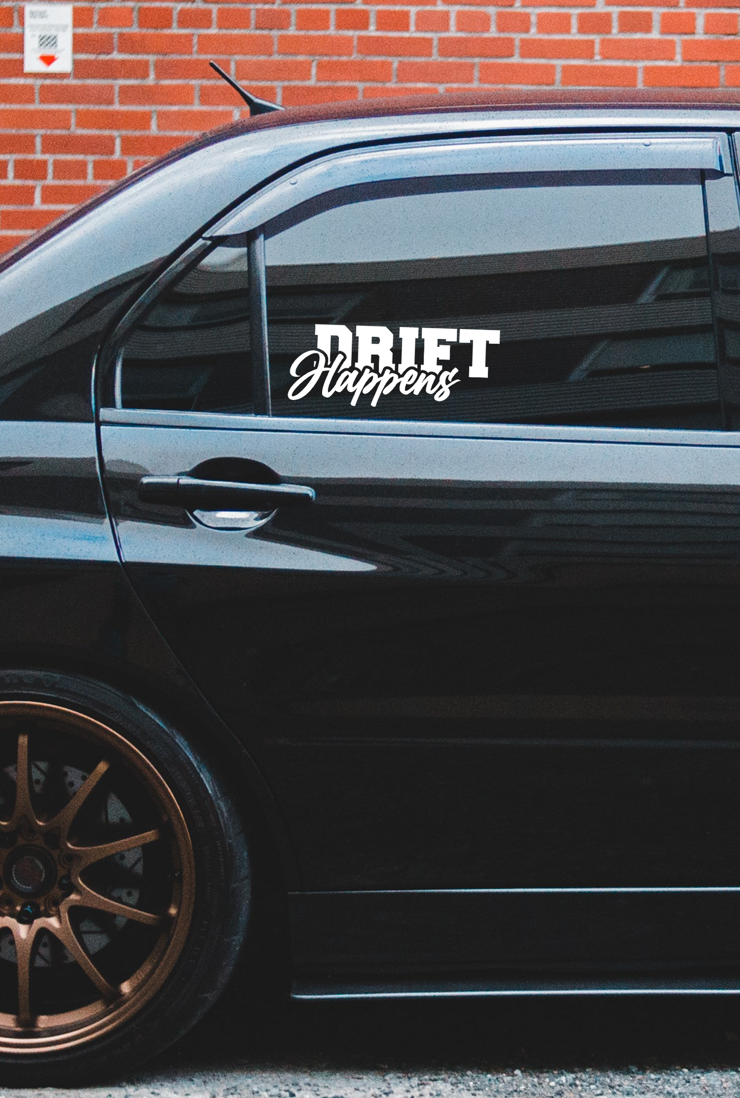 'Drift Happens'' - Plotted Vinyl Sticker