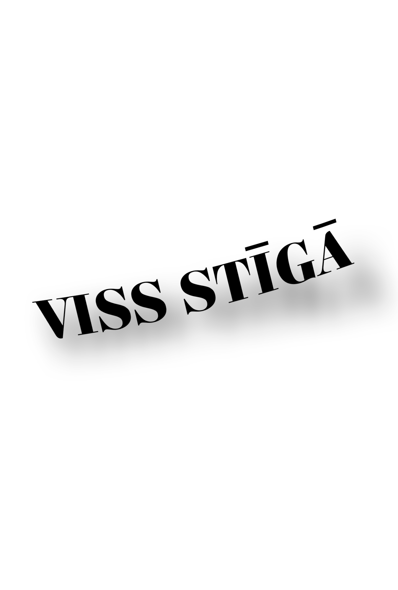 Viss Stīgā - Plotted Vinyl Sticker