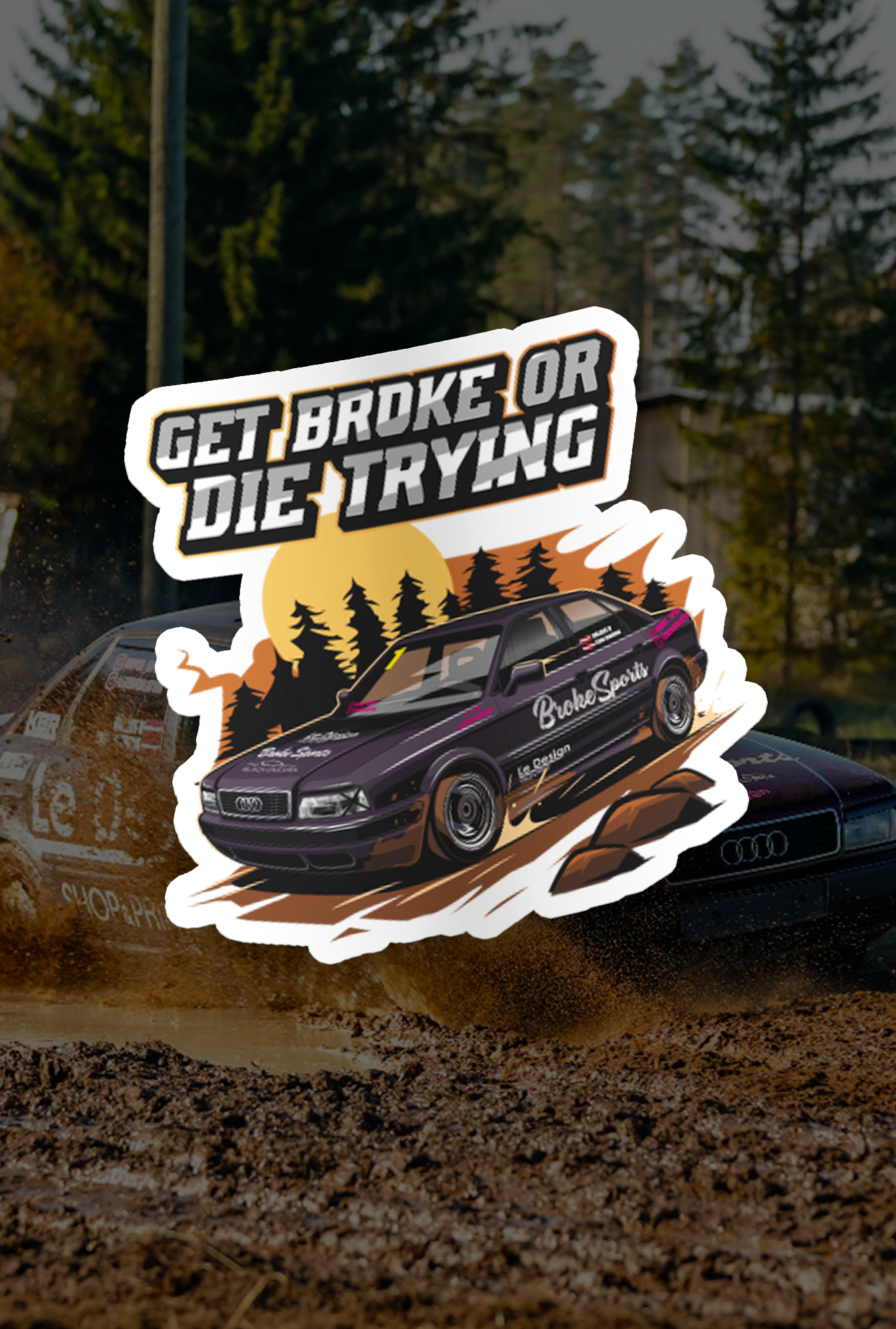 ''Broke Sports AUDI'' Vinyl Sticker