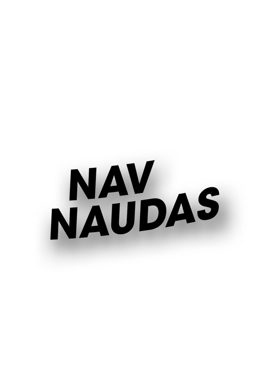 ''Nav Naudas'' - Plotted Vinyl Sticker