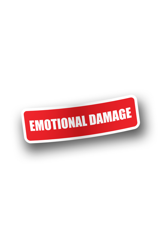 ''Emotional Damage'' Vinyl Sticker