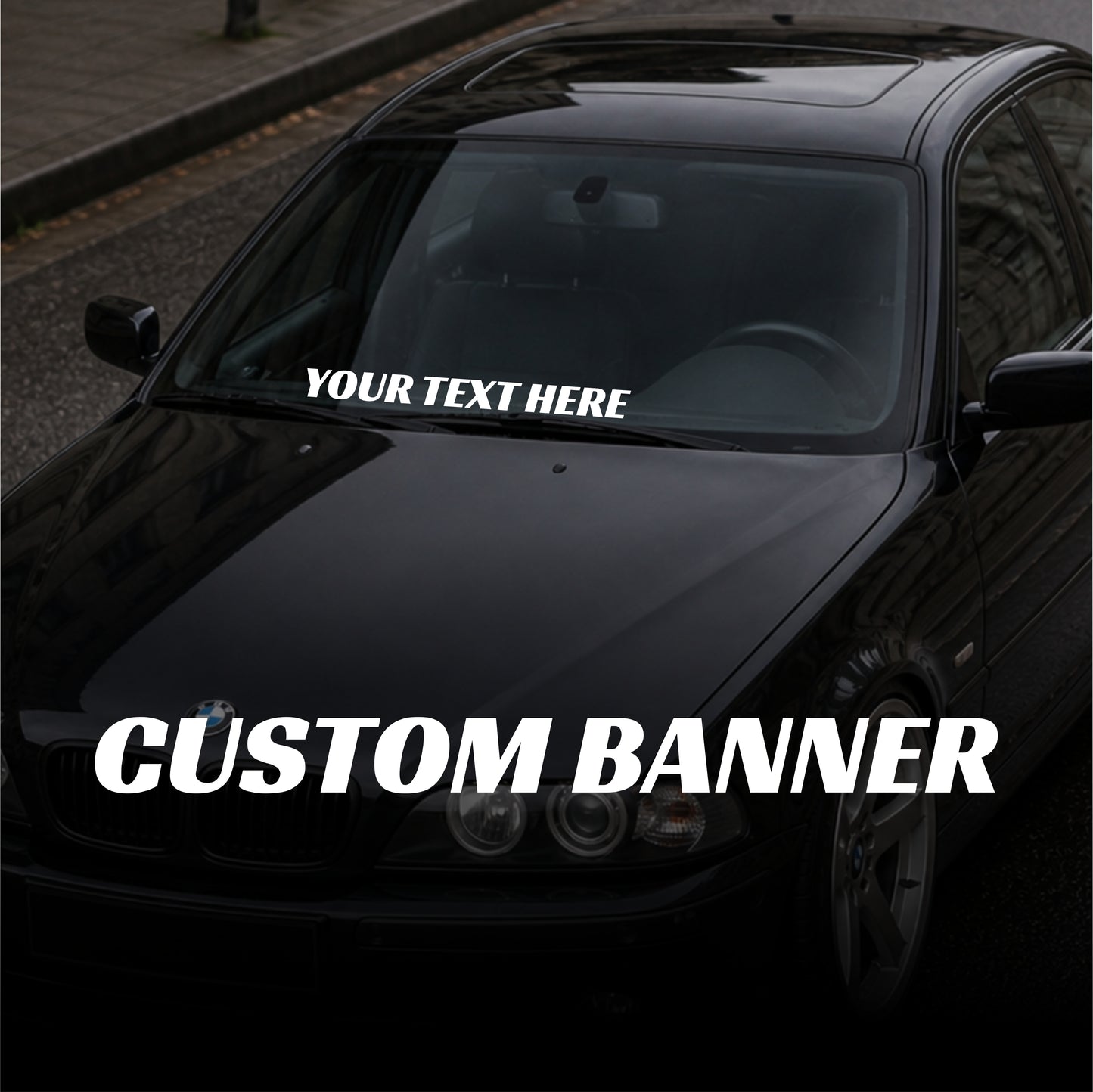 Black car with a customizable banner on the windshield.