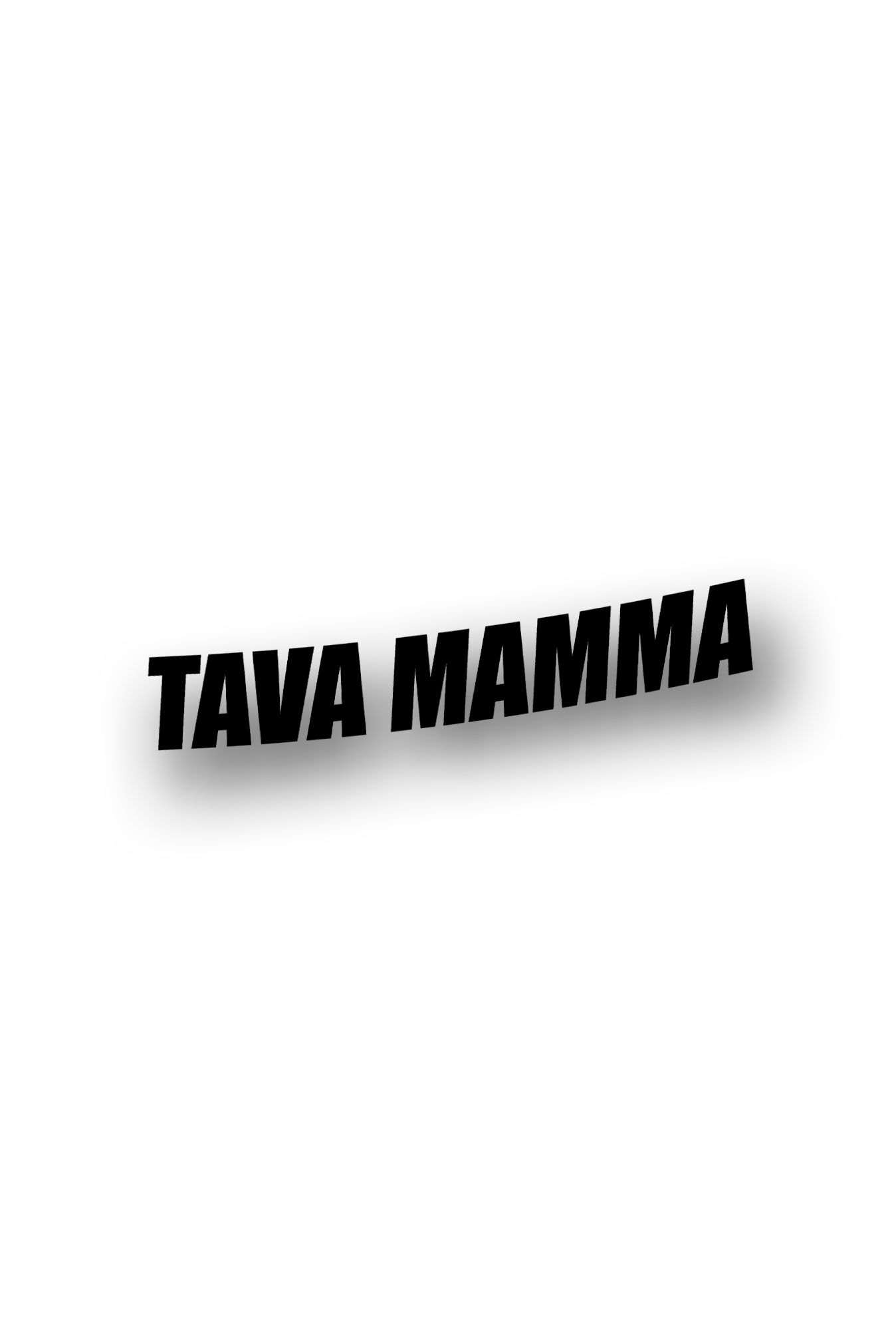 ''Tava mamma'' - Plotted Vinyl Sticker