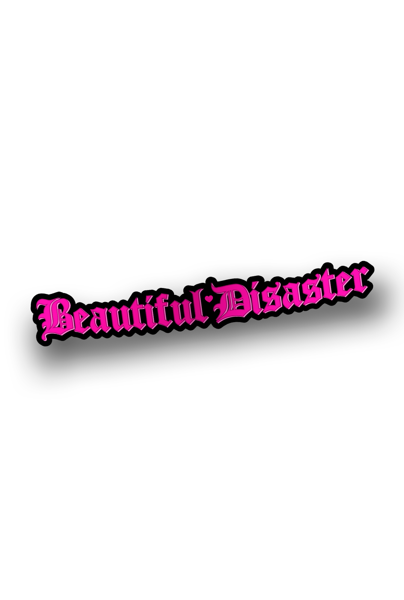 ''Beautiful Disaster'' Vinyl Sticker