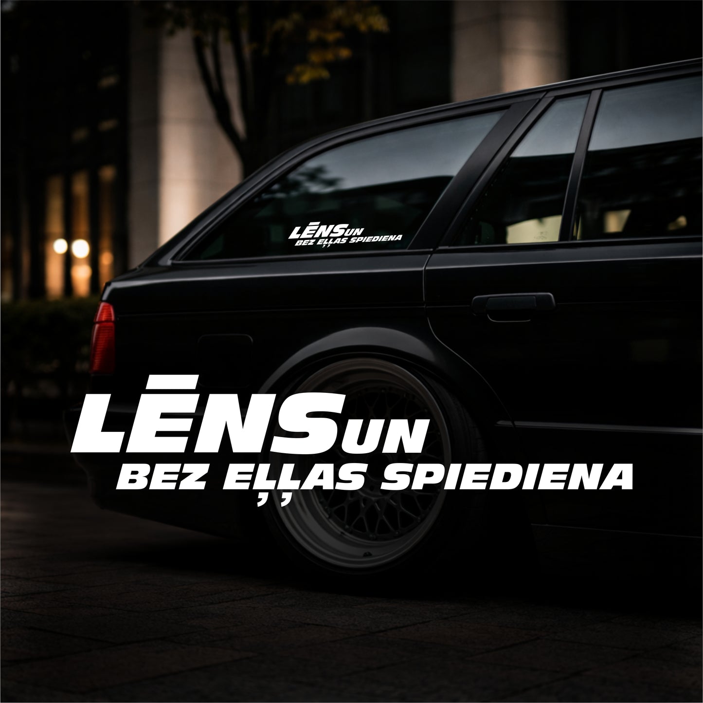 Lēns un Bez Eļļas spiediena - Plotted Vinyl Sticker