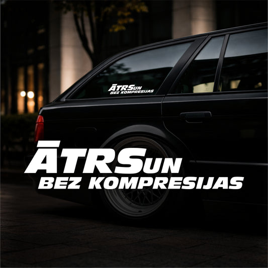 Ātrs un bez kompresijas - Plotted Vinyl Sticker