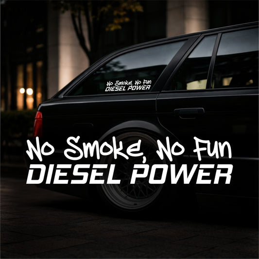 No Smoke, No Fun - Plotted Vinyl Sticker