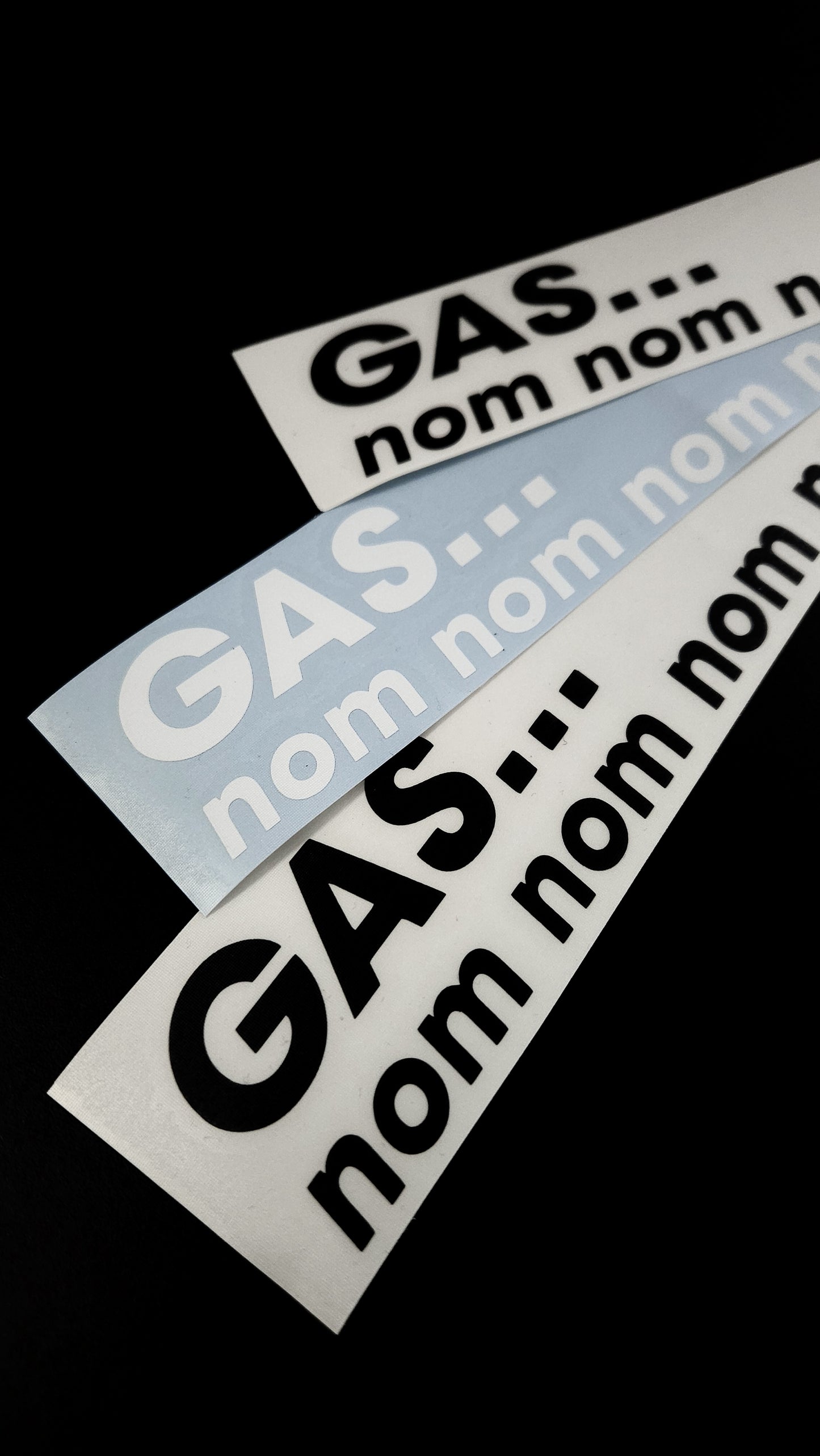 ''Gas...nom nom nom'' - Plotted Vinyl Sticker