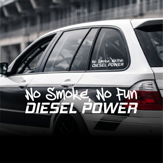 Car with 'No Smoke, No Fun Diesel Power' decal on a blurred background