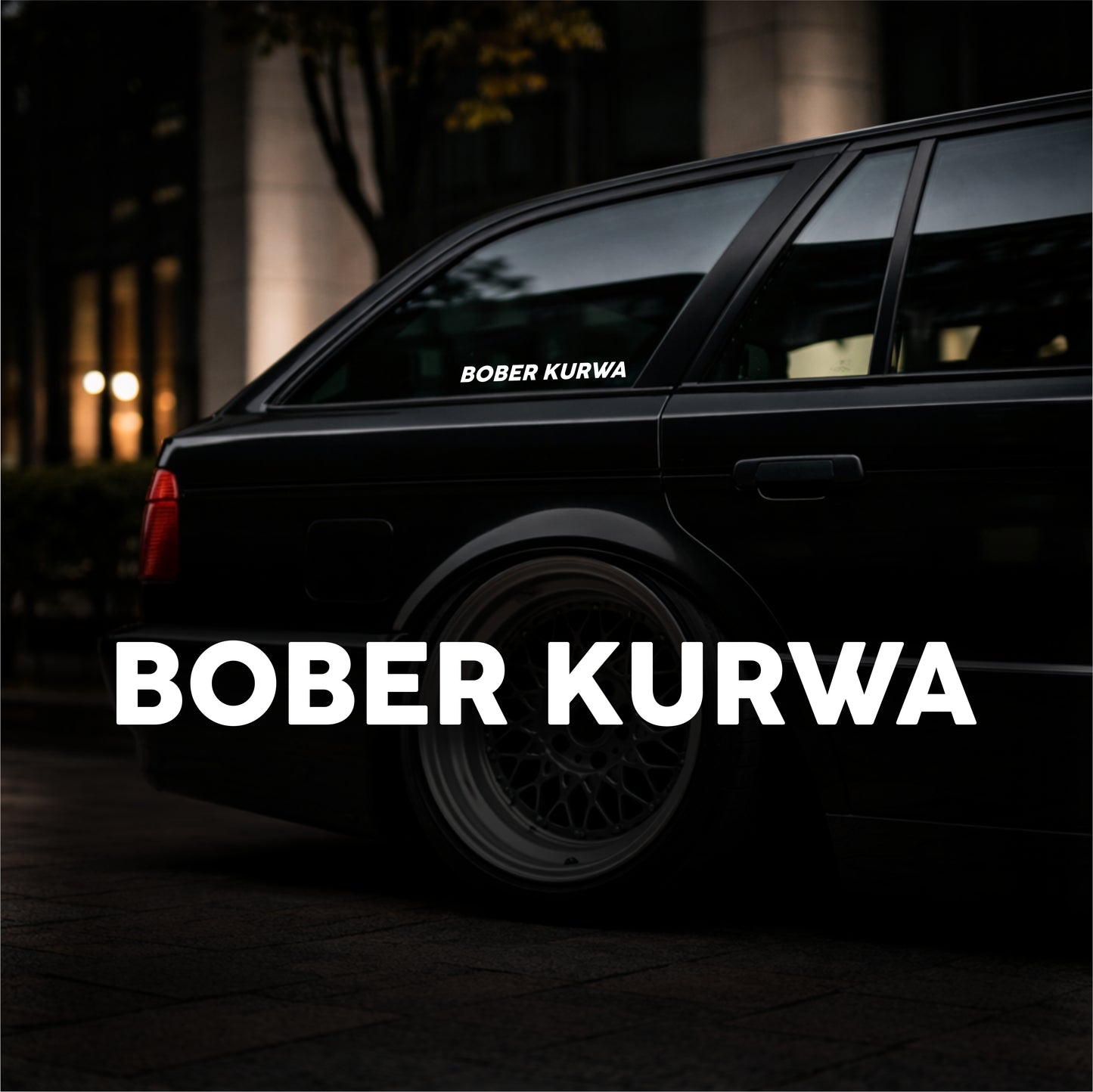 Bober Kurwa - Plotted Vinyl Sticker