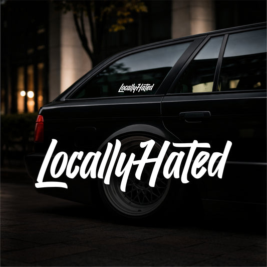 Locally Hated - Plotted Vinyl Sticker