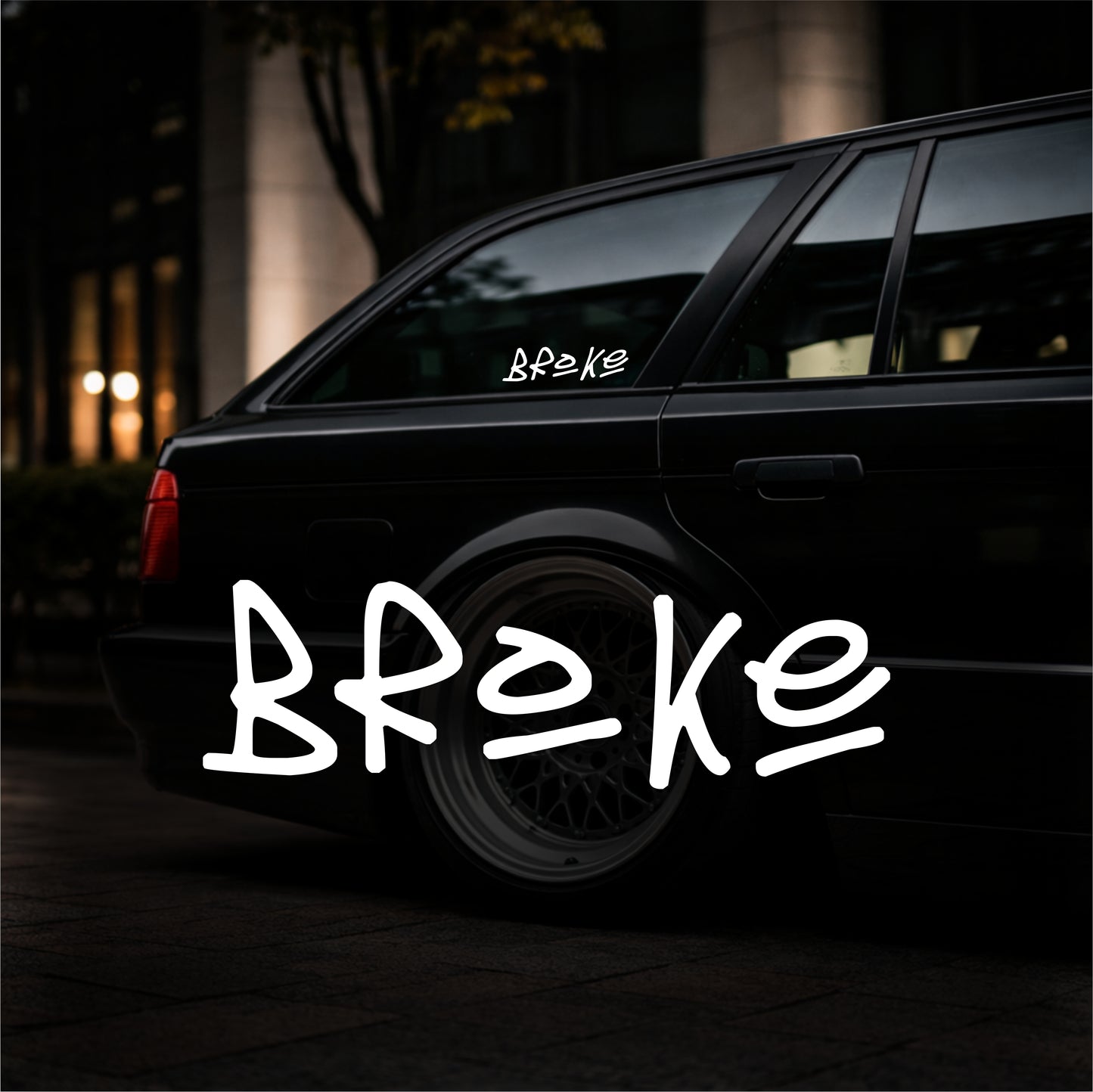 Broke - Plotted Vinyl Sticker