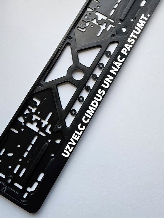 Nāc pastumt - European License Plate Frame