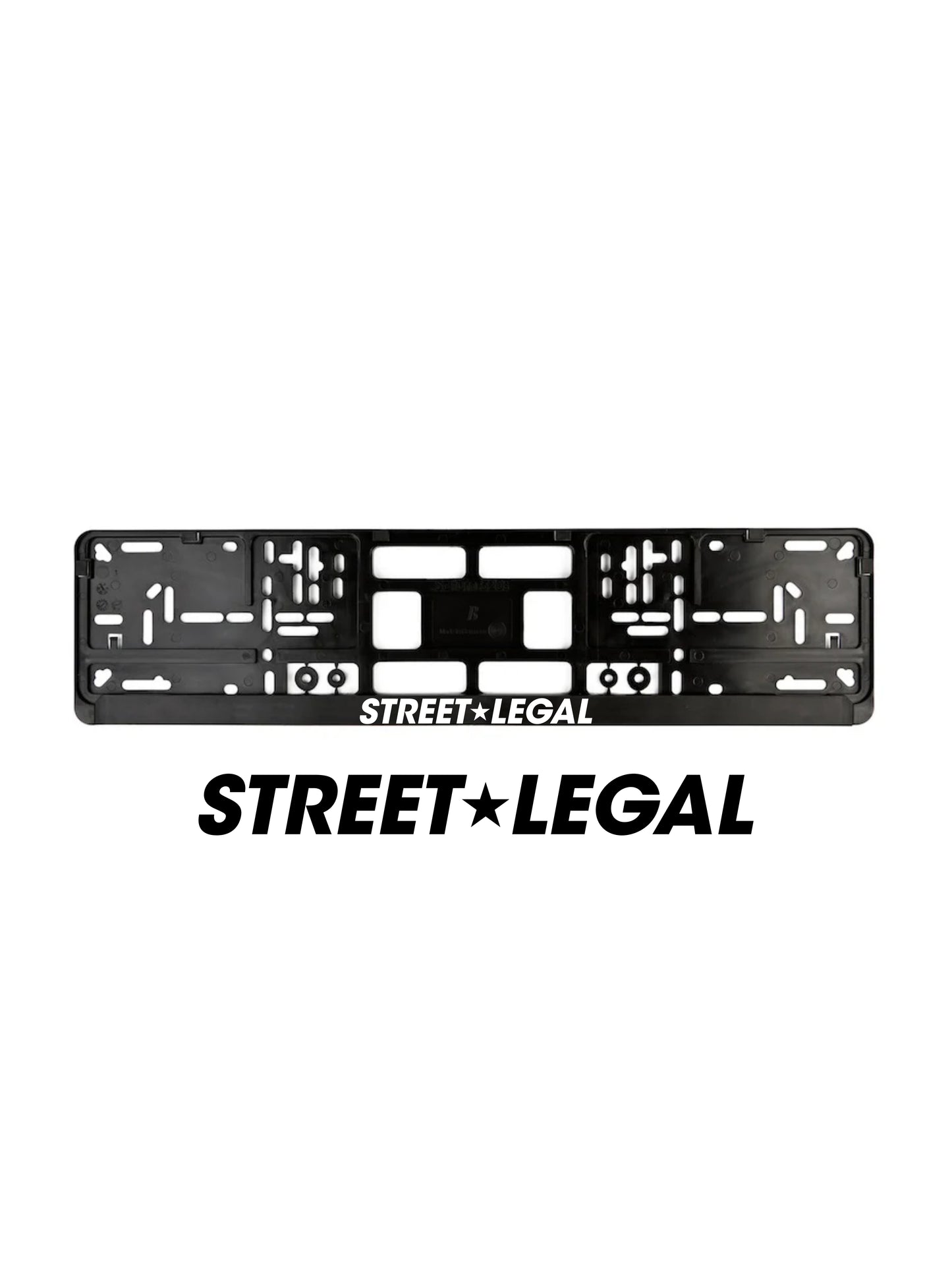 ''Street Legal'' - European License Plate Frame