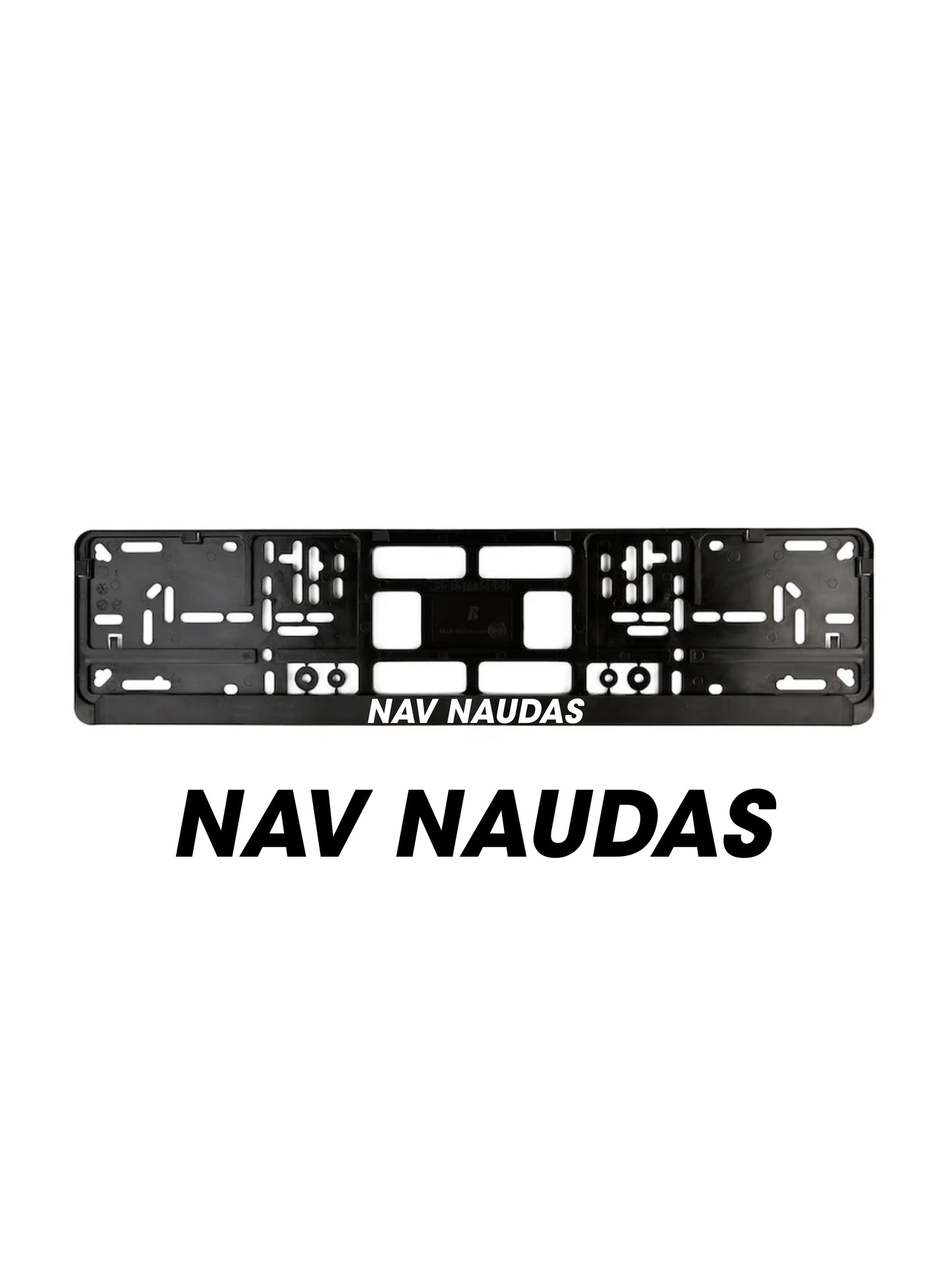 ''Nav Naudas'' - European License Plate Frame