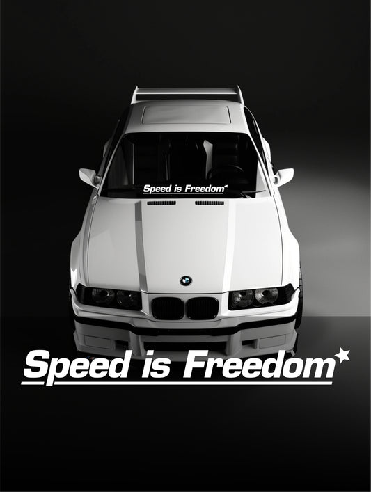 ''Speed is Freedom'' - Plotted Vinyl Banner Decal