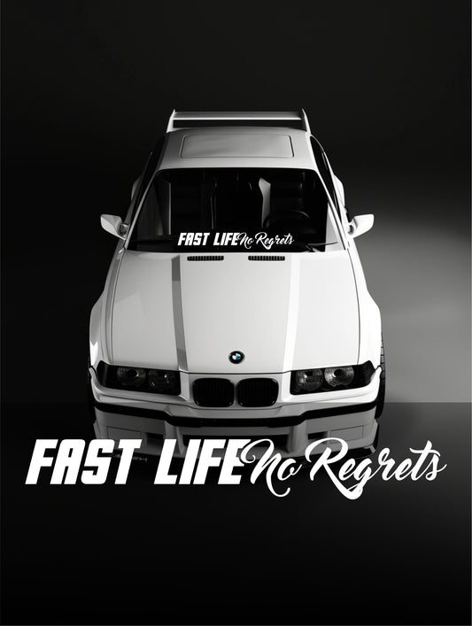 ''Fast Life'' - Plotted Vinyl Banner Decal