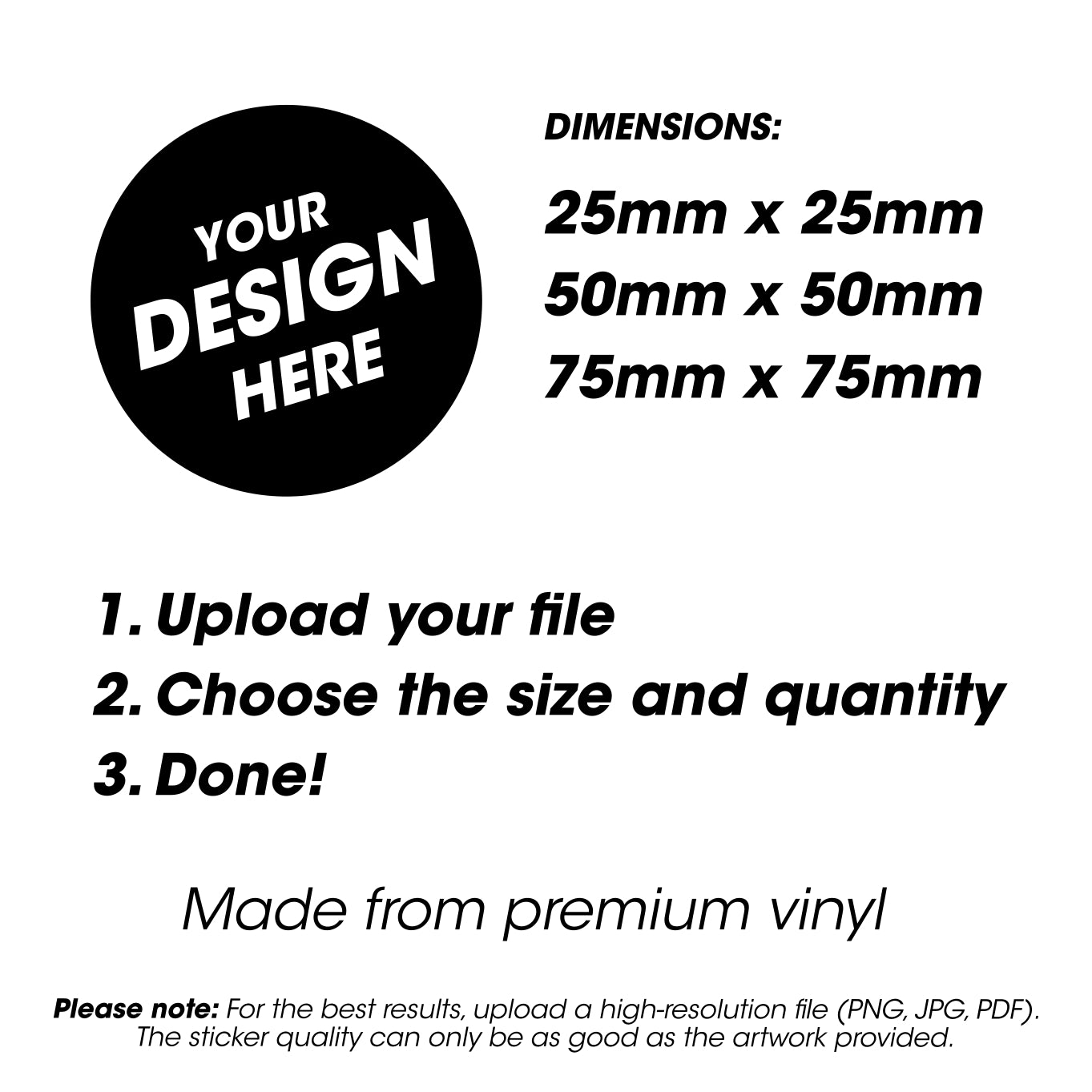 Instructions for customizing stickers with dimensions and vinyl quality information.