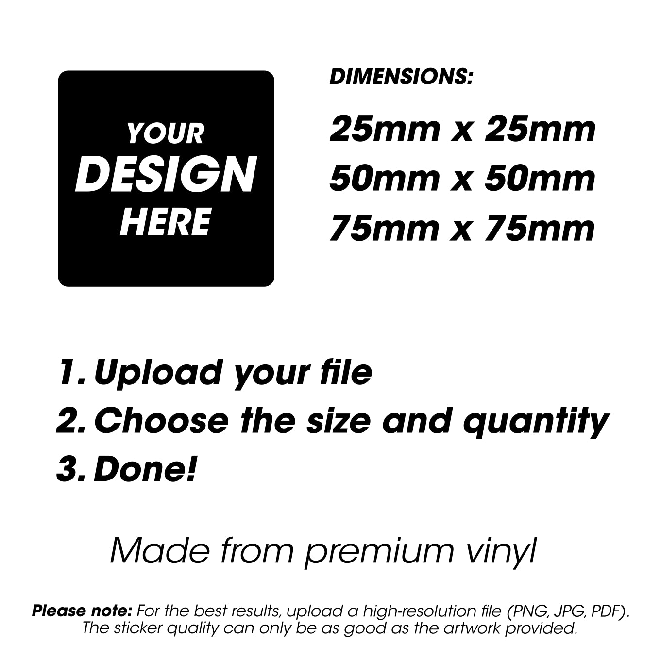 Instructions for customizing stickers with dimensions and premium vinyl quality on a white background.
