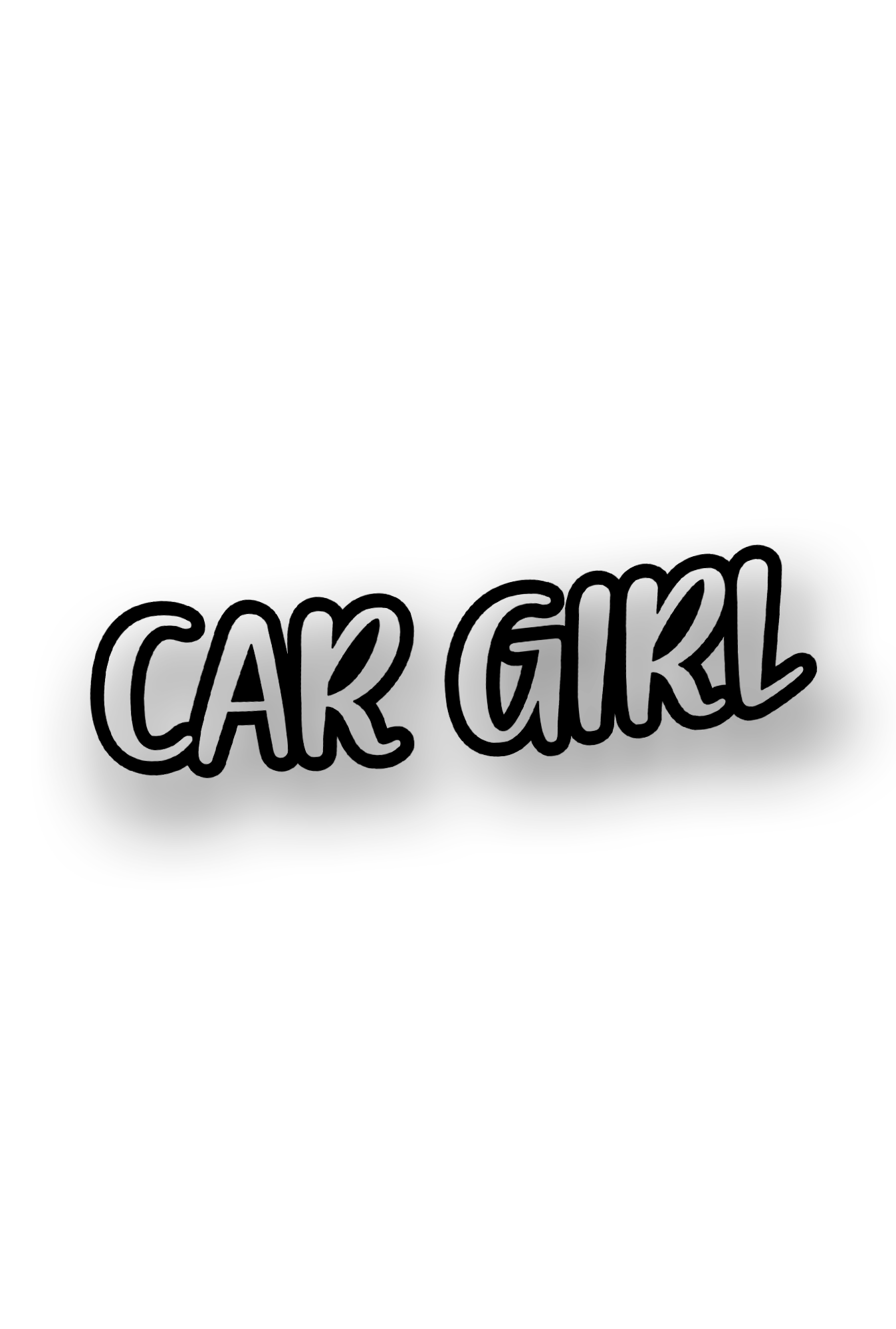 ''Car Girl'' - Plotted Vinyl Sticker