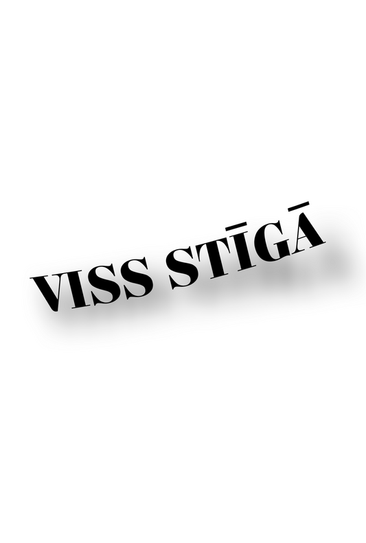 ''Viss Stīgā'' Plotted Vinyl Sticker